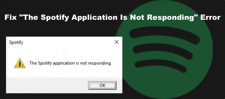 Spotify Is Not Responding